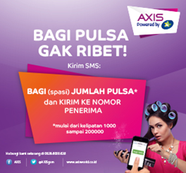 Cara Mudah Transfer Pulsa Axis Ke Sesama dan Pelanggan XL